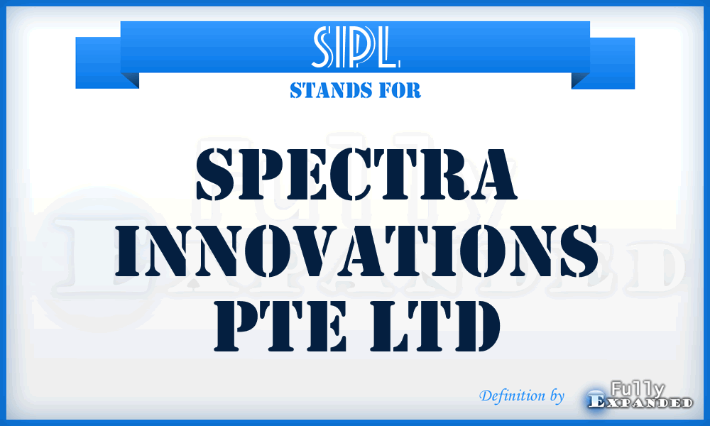 SIPL - Spectra Innovations Pte Ltd