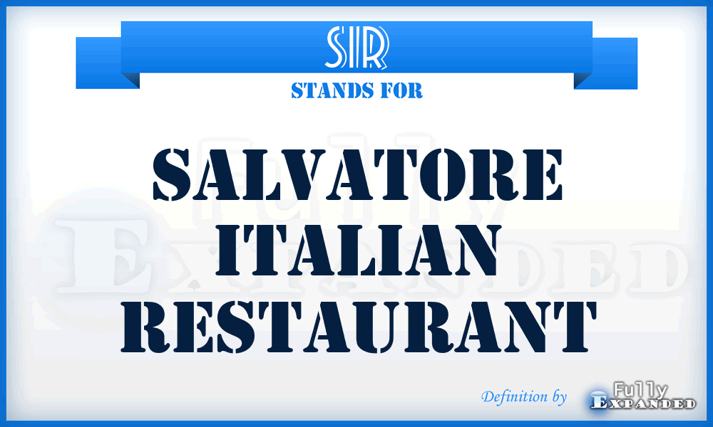 SIR - Salvatore Italian Restaurant