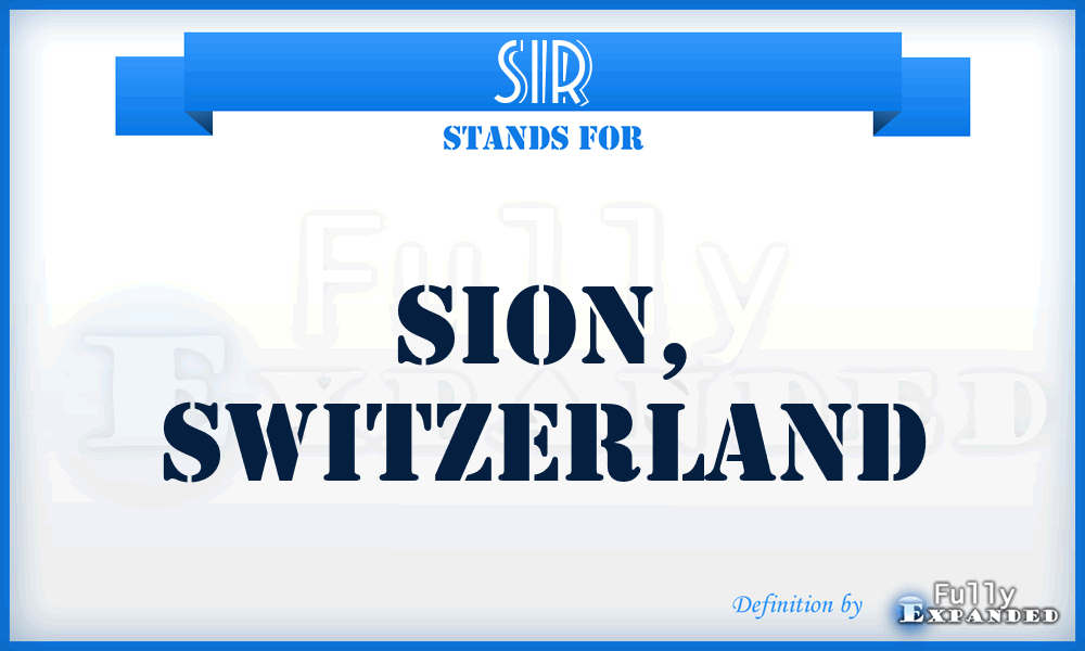 SIR - Sion, Switzerland