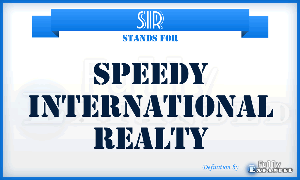 SIR - Speedy International Realty