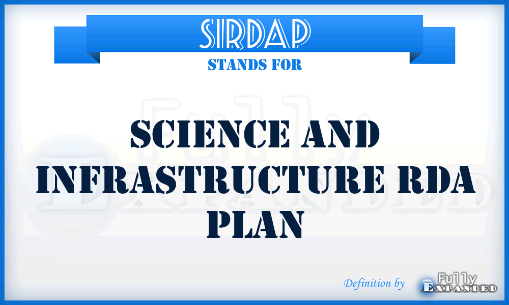 SIRDAP - Science and Infrastructure RDA Plan