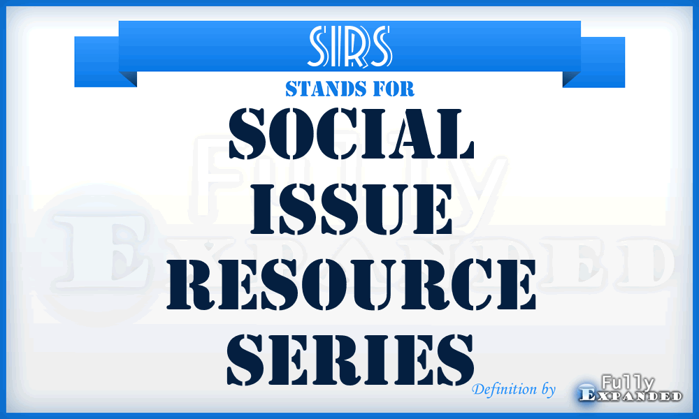 SIRS - Social Issue Resource Series