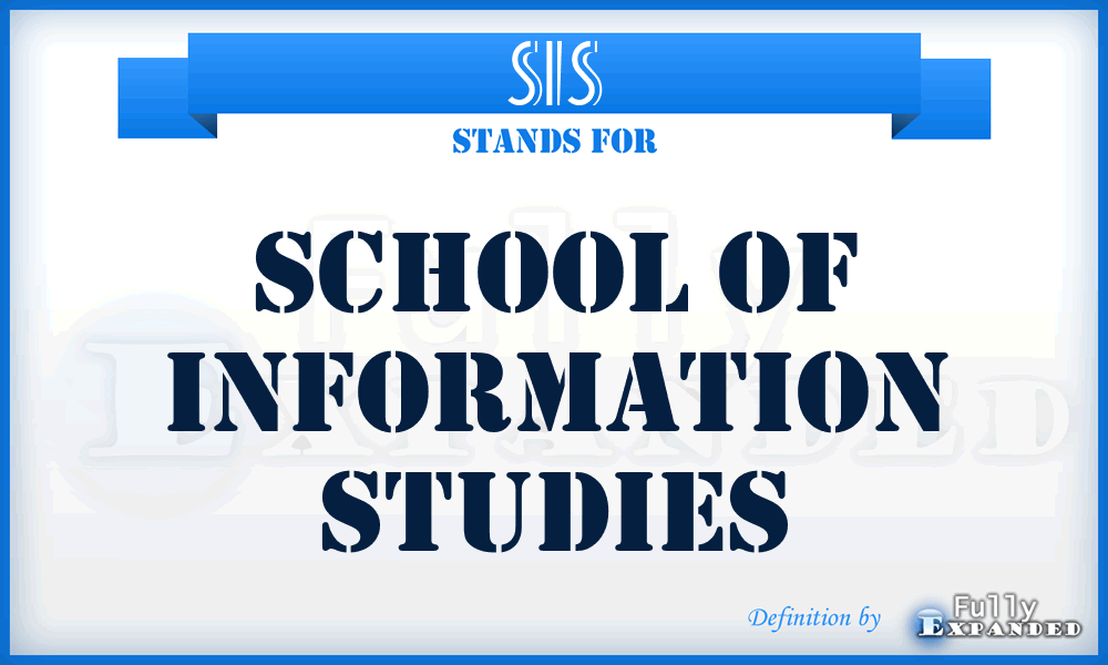 SIS - School of Information Studies