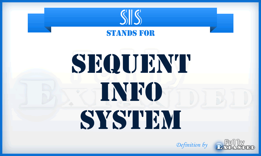 SIS - Sequent Info System