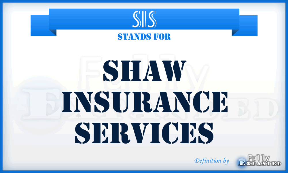 SIS - Shaw Insurance Services