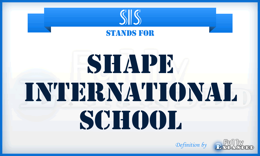 SIS - Shape International School