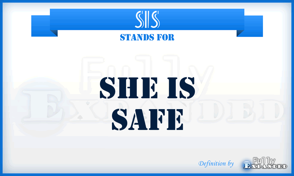 SIS - She Is Safe