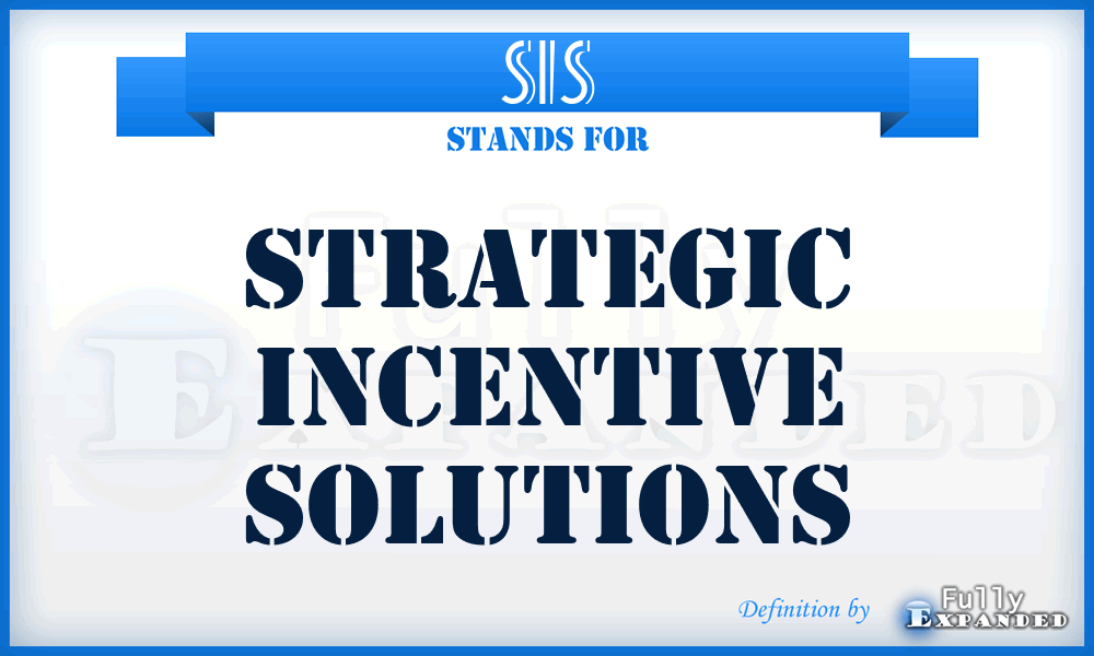 SIS - Strategic Incentive Solutions