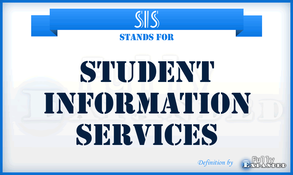 SIS - Student Information Services