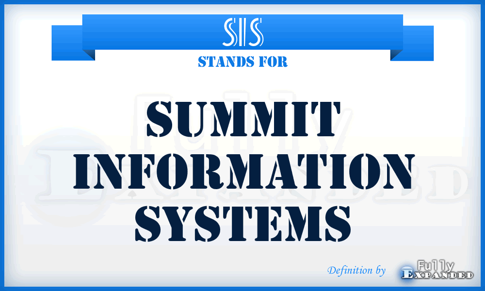 SIS - Summit Information Systems