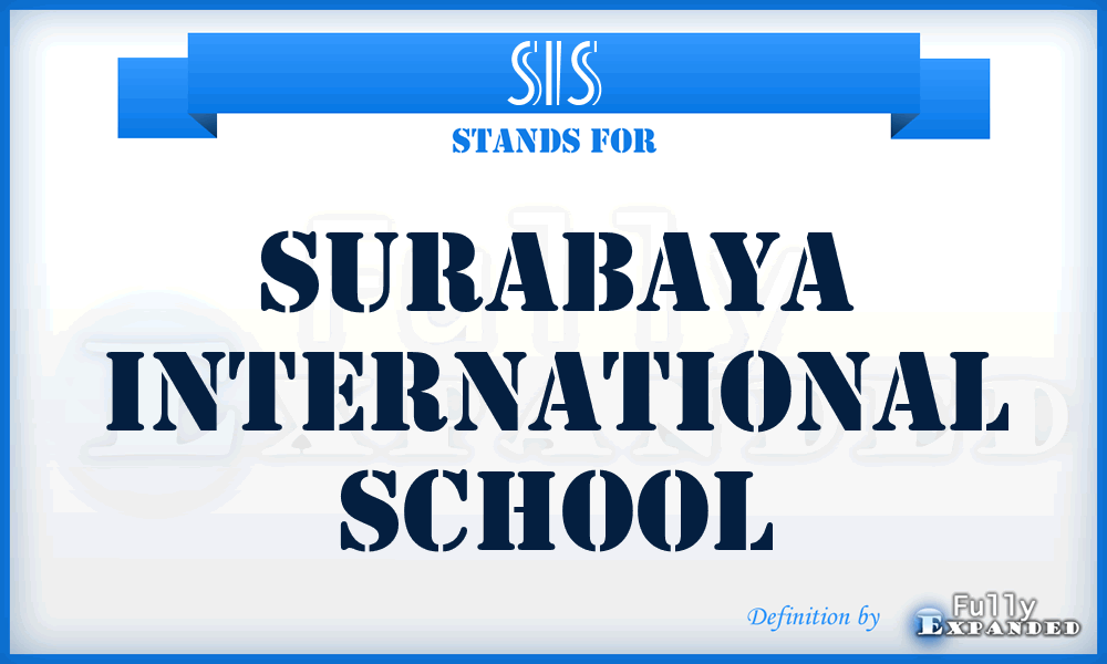 SIS - Surabaya International School