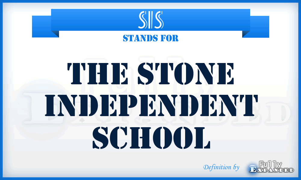 SIS - The Stone Independent School