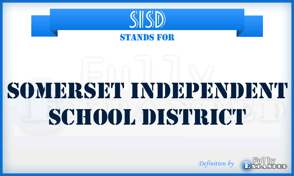 SISD - Somerset Independent School District