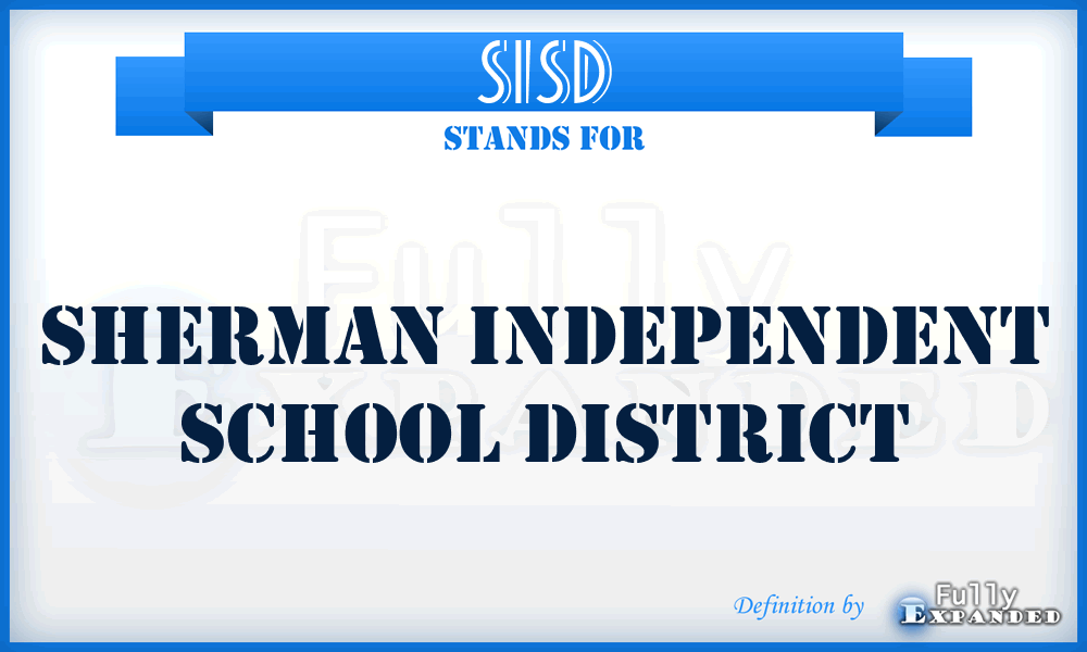 SISD - Sherman Independent School District