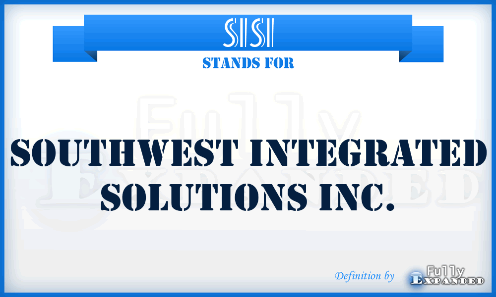 SISI - Southwest Integrated Solutions Inc.