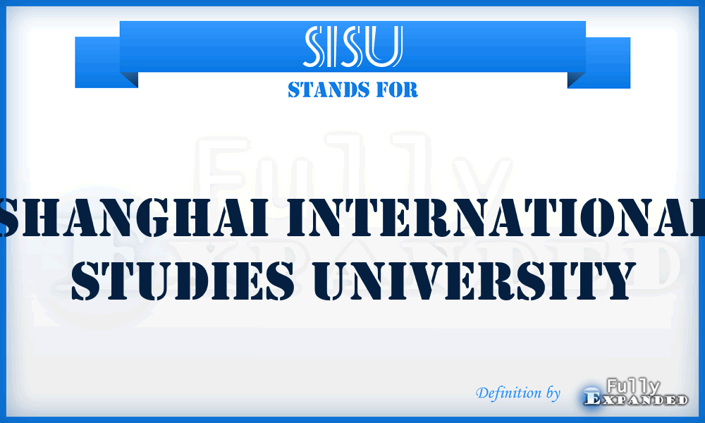 SISU - Shanghai International Studies University