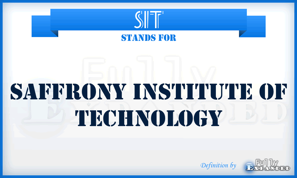 SIT - Saffrony Institute of Technology