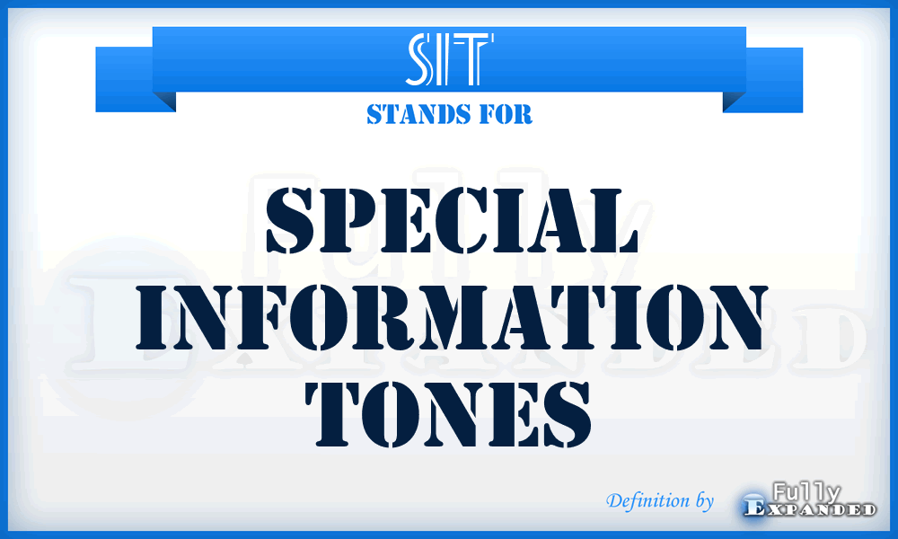 SIT - Special Information Tones