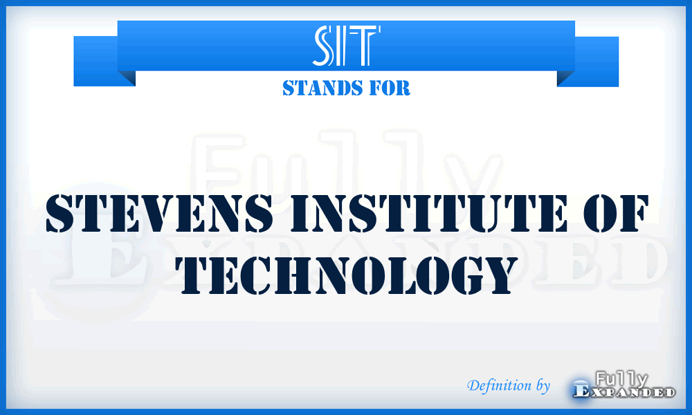 SIT - Stevens Institute of Technology