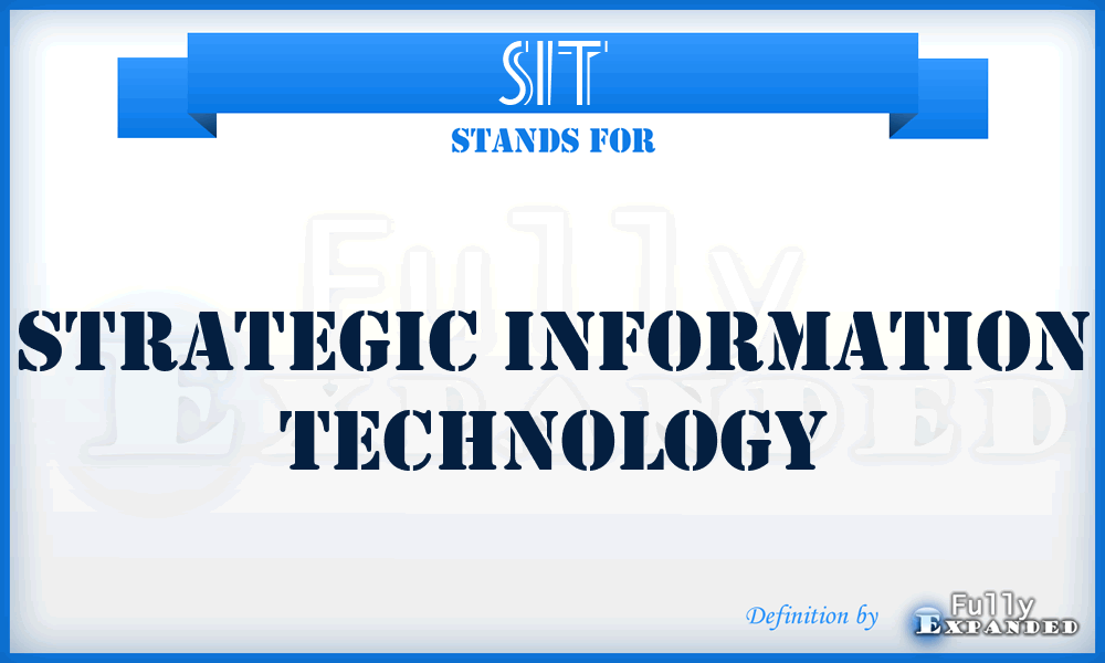 SIT - Strategic Information Technology