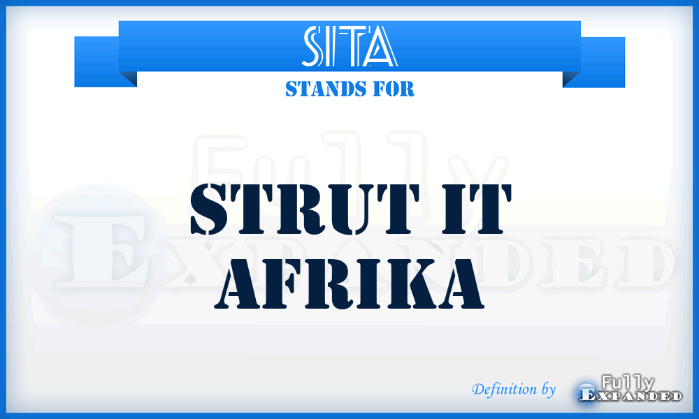 SITA - Strut IT Afrika