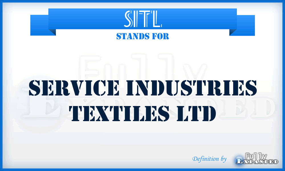 SITL - Service Industries Textiles Ltd