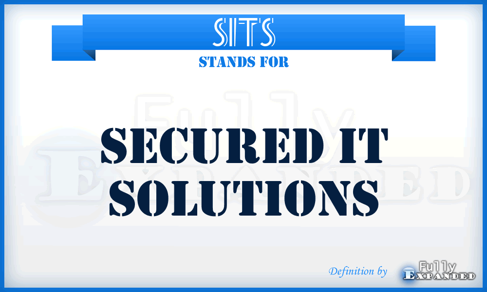 SITS - Secured IT Solutions