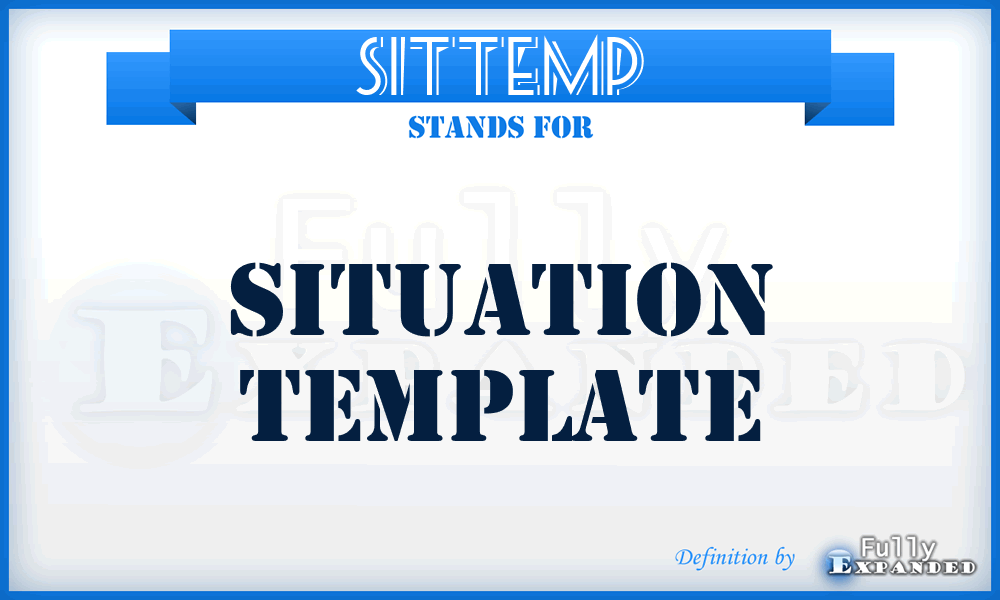 SITTEMP - situation template