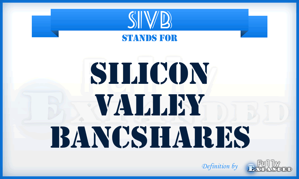 SIVB - Silicon Valley Bancshares