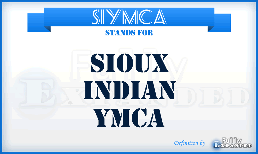 SIYMCA - Sioux Indian YMCA