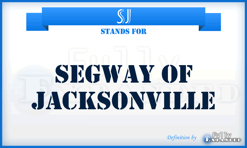 SJ - Segway of Jacksonville