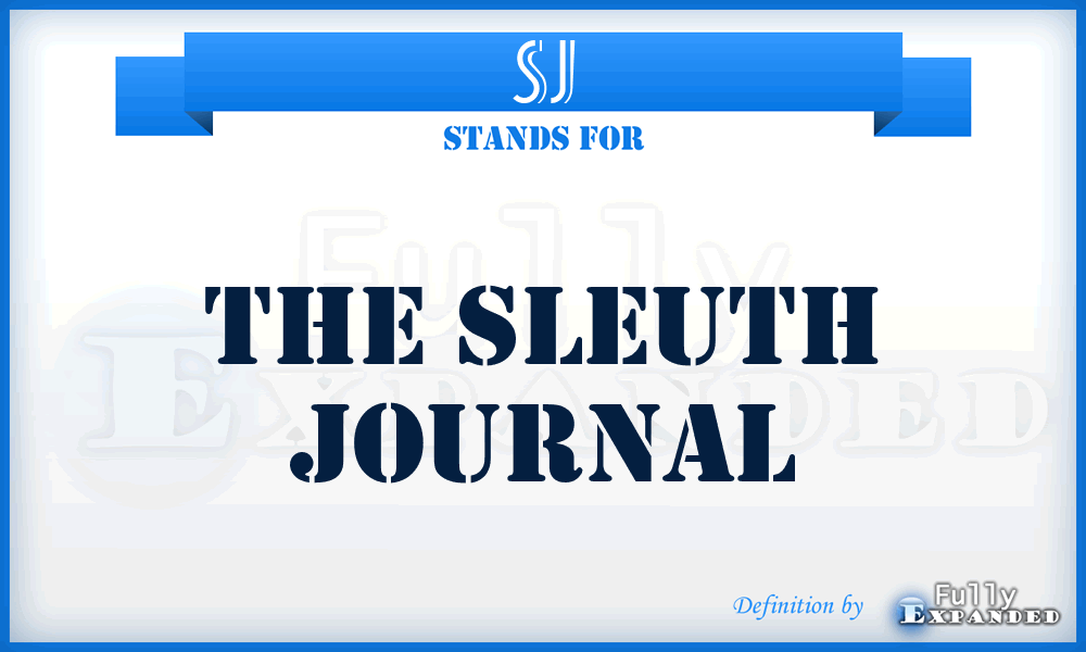 SJ - The Sleuth Journal