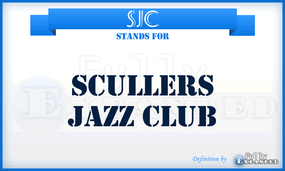 SJC - Scullers Jazz Club