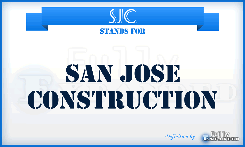 SJC - San Jose Construction