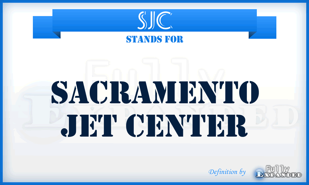 SJC - Sacramento Jet Center