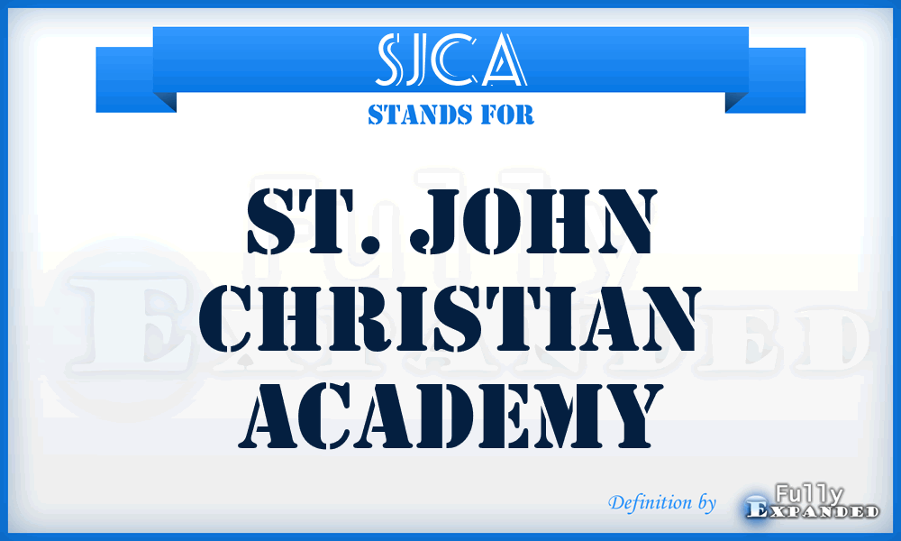 SJCA - St. John Christian Academy