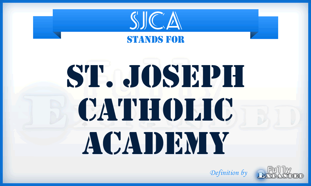 SJCA - St. Joseph Catholic Academy