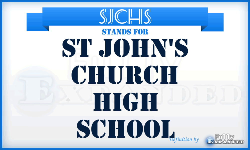 SJCHS - St John's Church High School