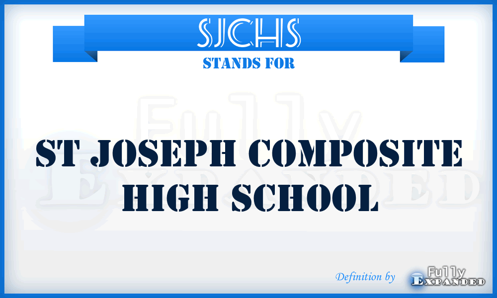 SJCHS - St Joseph Composite High School