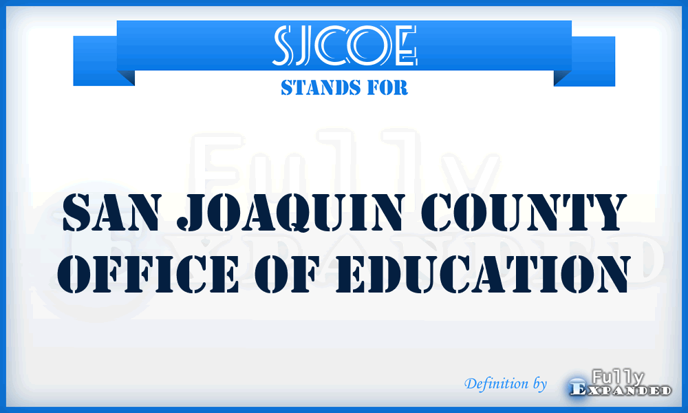 SJCOE - San Joaquin County Office of Education