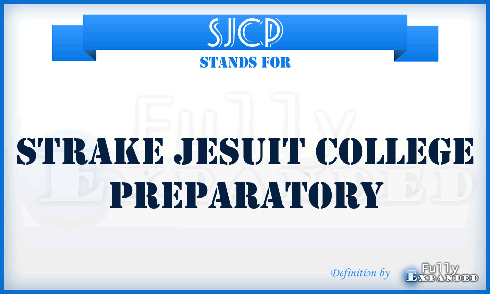 SJCP - Strake Jesuit College Preparatory