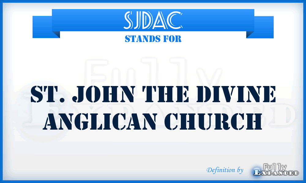 SJDAC - St. John the Divine Anglican Church