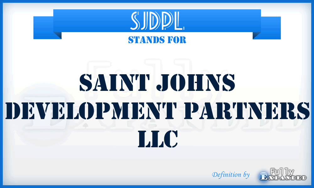 SJDPL - Saint Johns Development Partners LLC