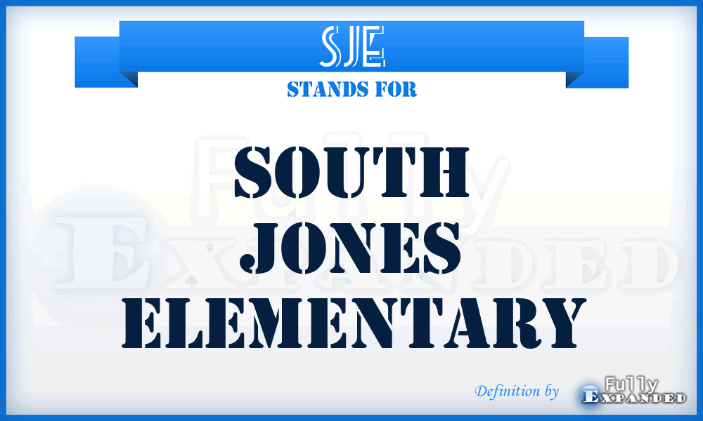 SJE - South Jones Elementary