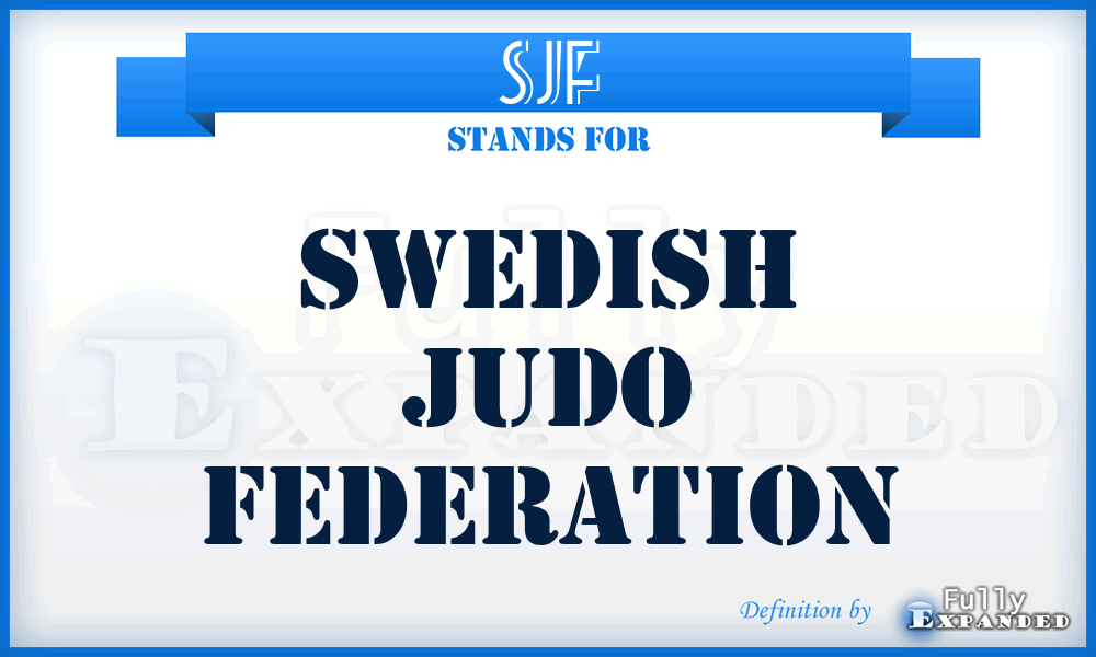 SJF - Swedish Judo Federation