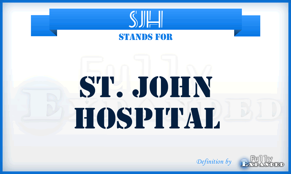SJH - St. John Hospital