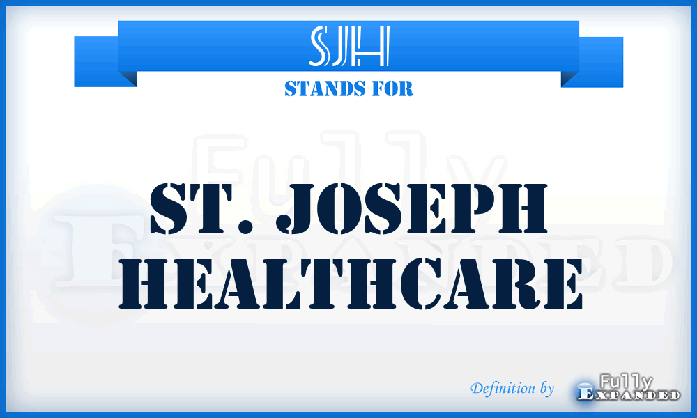 SJH - St. Joseph Healthcare
