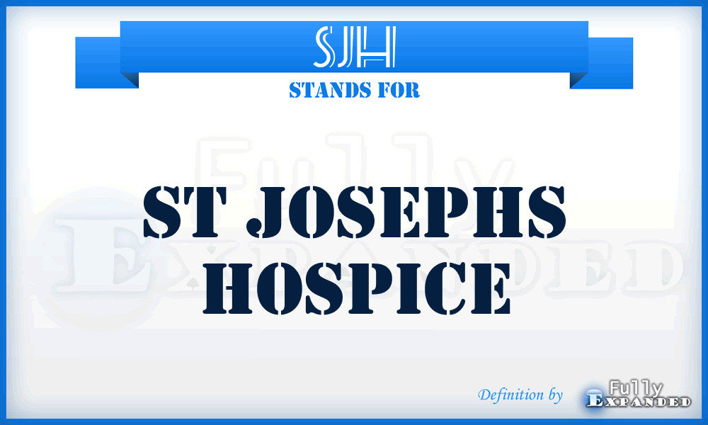 SJH - St Josephs Hospice