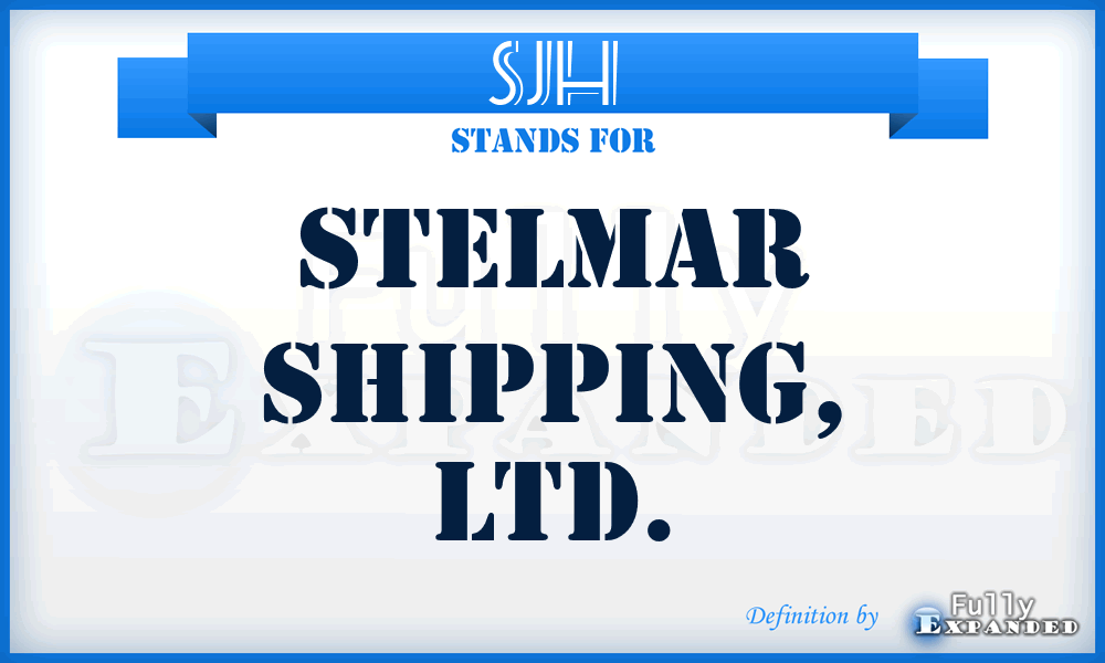 SJH - Stelmar Shipping, Ltd.