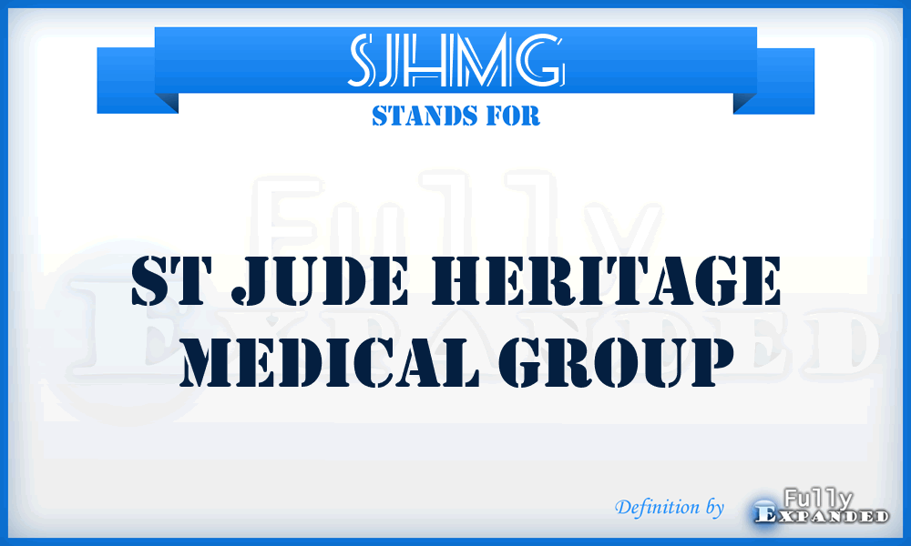 SJHMG - St Jude Heritage Medical Group